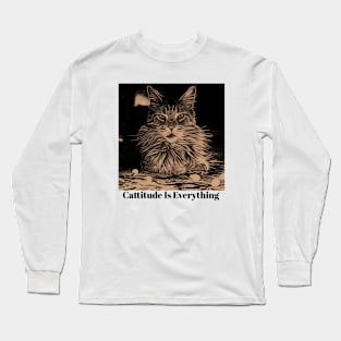 Cattitude is everything Long Sleeve T-Shirt